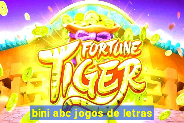 bini abc jogos de letras